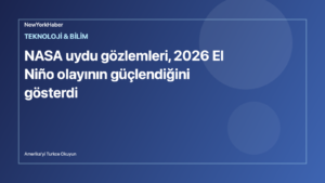Temsili editoryal görsel: Pasifik Okyanusu uydu gözlemleri ve El Niño.