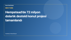 Hempstead’de 72 milyon dolarlık destekli konut projesi tamamlandı için temsili NewYorkHaber editoryal görseli