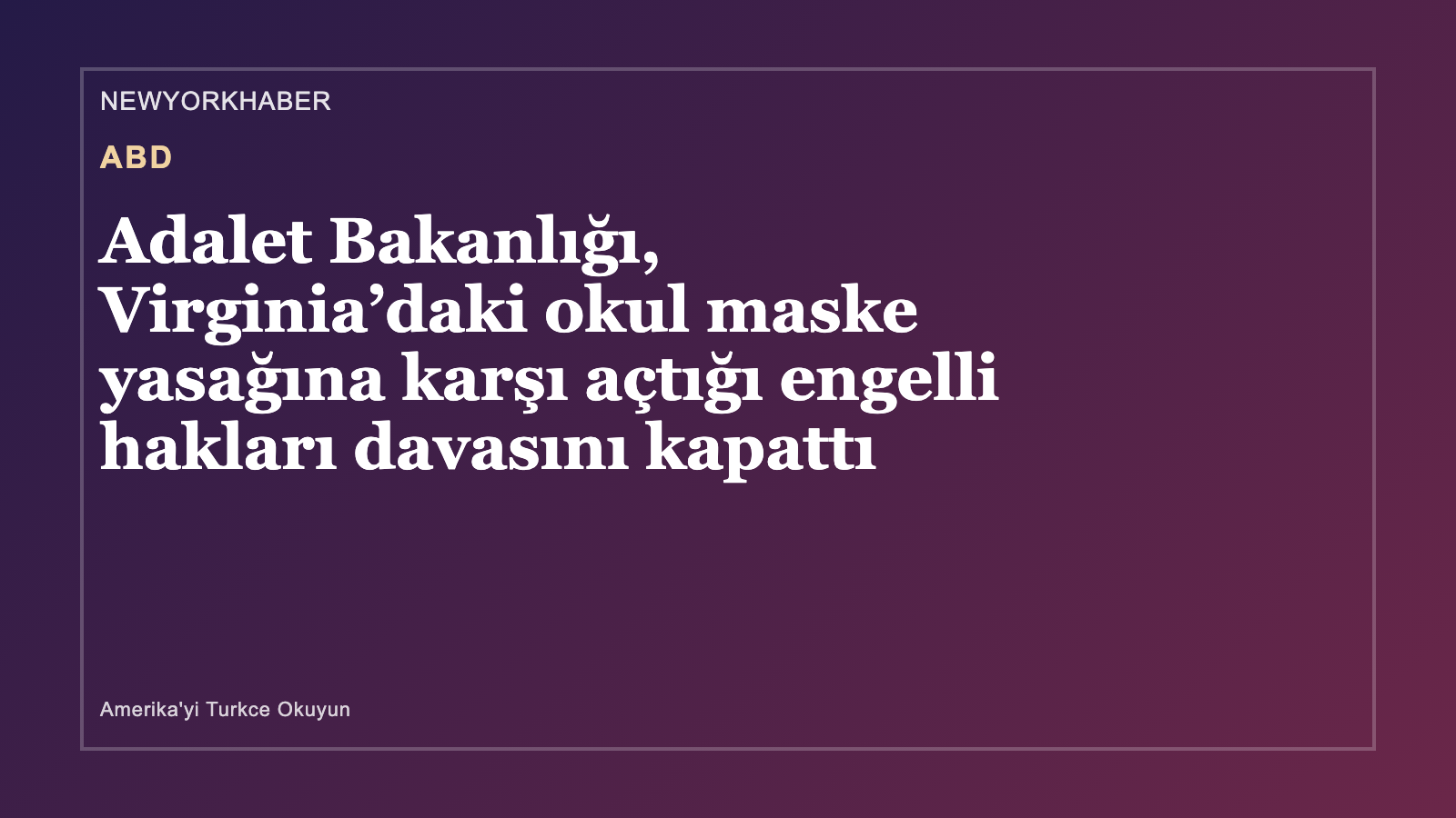 ABD gündemi haberi için NewYorkHaber tarafından üretilen özgün kapak görseli.