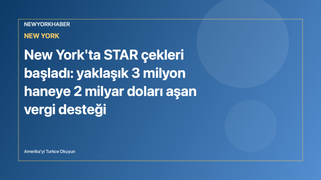 NewYorkHaber için hazırlanmış editoryal görsel: vergi desteği çeki ve New York konut silüeti.