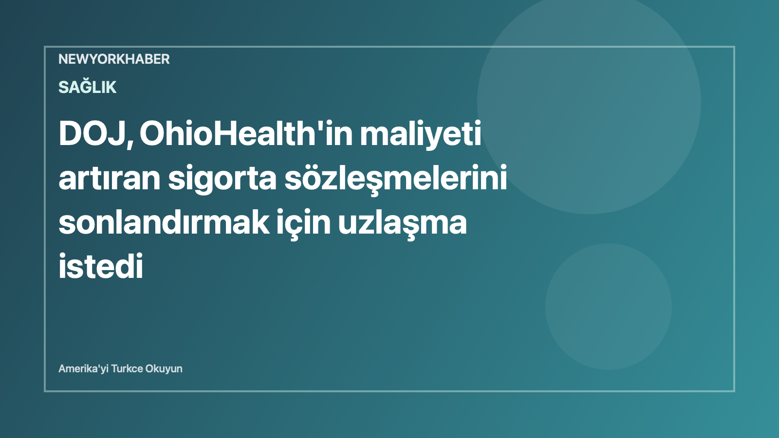 NewYorkHaber için hazırlanmış editoryal görsel: hastane, sigorta ve rekabet hukuku teması.