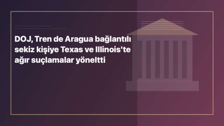 Temsili editoryal görsel: DOJ, Tren de Aragua bağlantılı sekiz kişiye Texas ve Illinois'te ağır suçlamalar yöneltti