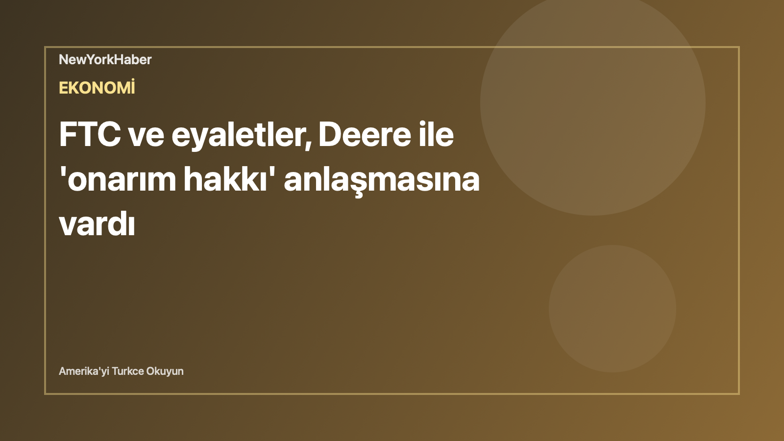 Temsili editoryal görsel: FTC ve eyaletler, Deere ile 'onarım hakkı' anlaşmasına vardı